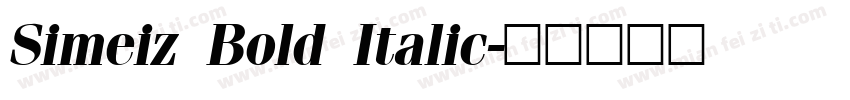 Simeiz Bold Italic字体转换